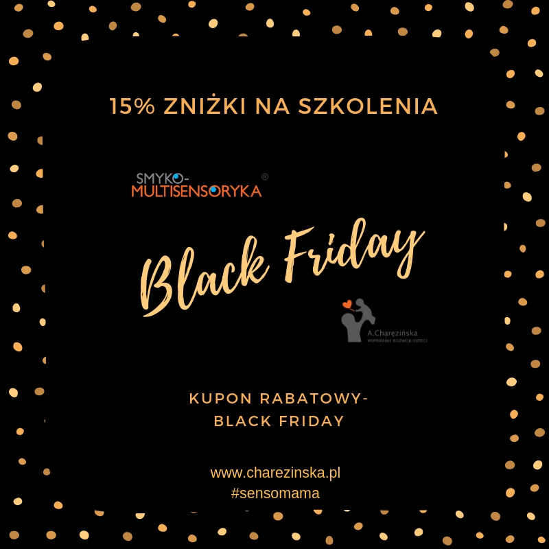 BLACK FRIDAY - 15% zniżki na szkolenia oraz ścieżkę dźwiękową Smyko-Multisensoryka®